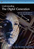 Understanding the Digital Generation