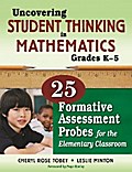 Uncovering Student Thinking in Mathematics, Grades K-5