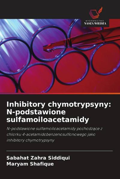 Inhibitory chymotrypsyny: N-podstawione sulfamoiloacetamidy