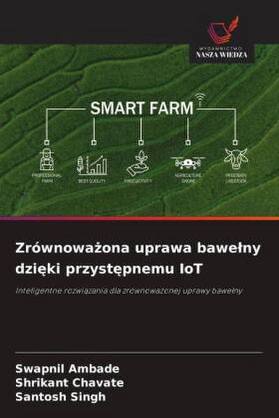 Zrównowa¿ona uprawa bawe¿ny dzi¿ki przyst¿pnemu IoT