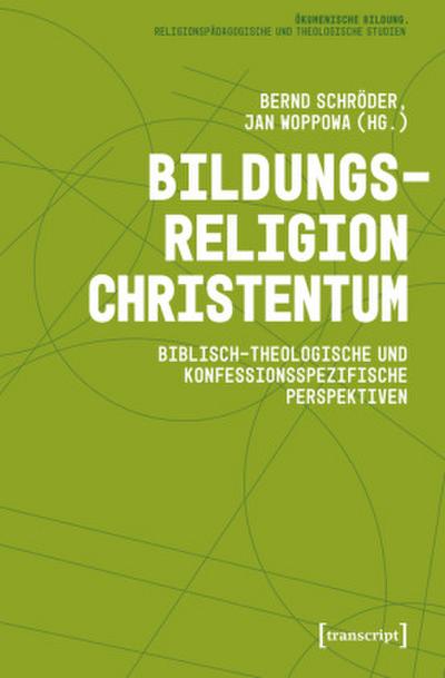 Bildungsreligion Christentum