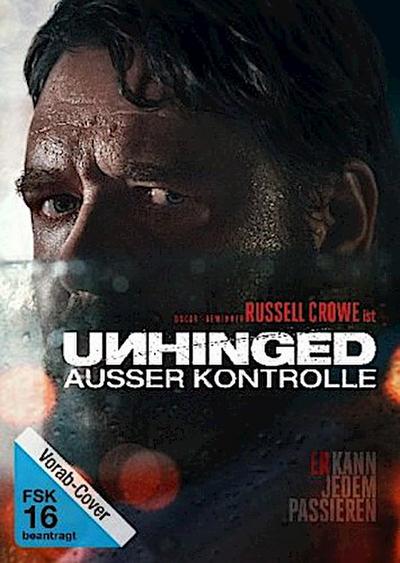 Unhinged - Ausser Kontrolle