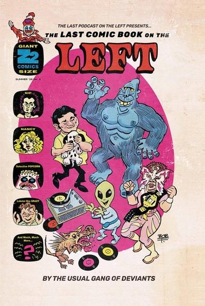 Last Podcast on the Left Vol. 4 - Hardcover
