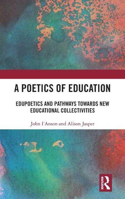 A Poetics of Education