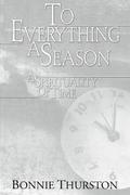 To Everything a Season
