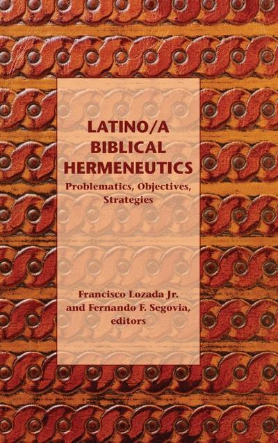 Latino/a Biblical Hermeneutics
