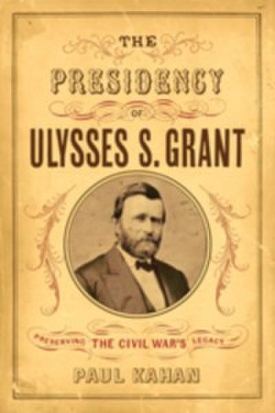 Presidency of Ulysses S. Grant