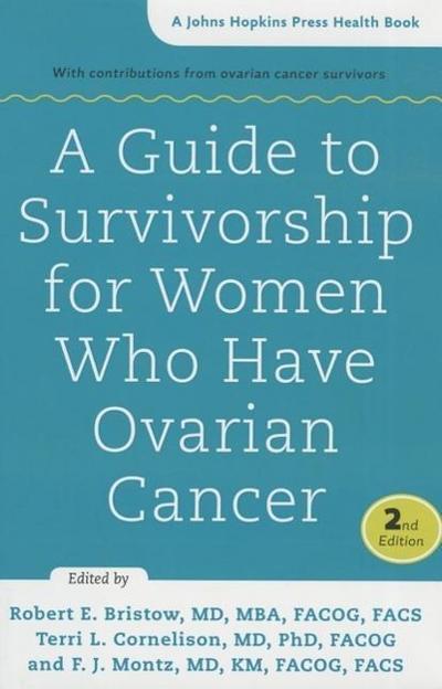 A Guide to Survivorship for Women Who Have Ovarian Cancer