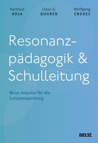 Resonanzpädagogik & Schulleitung