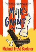 Muir’s Gambit