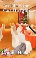 Wedding Day Cat Burglar