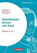 Nachdenken lernen mit Kant - Klasse 5-12