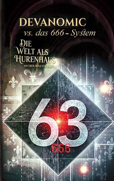 Devanomic vs. das 666-System