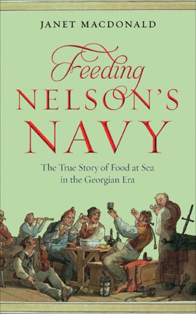 Feeding Nelson’s Navy