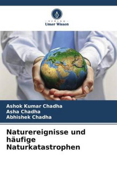Naturereignisse und häufige Naturkatastrophen