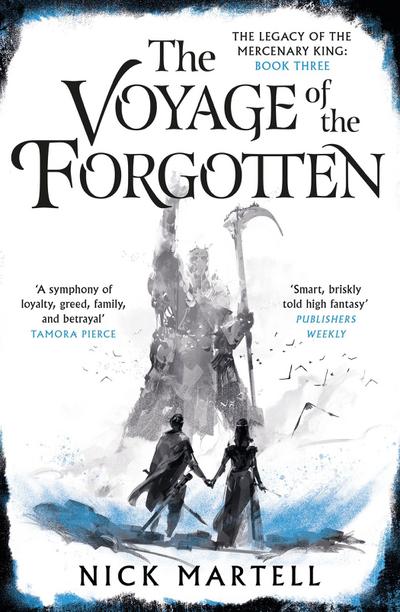 Martell, N: Voyage of the Forgotten