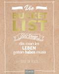 Die Bucket List