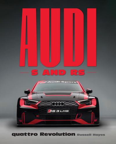 Audi S and RS