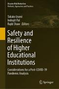 Safety and Resilience of Higher Educational Institutions