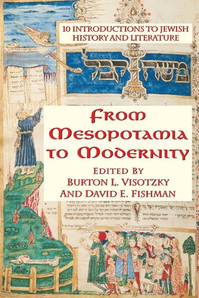 From Mesopotamia To Modernity