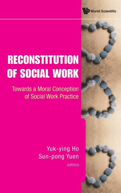 RECONSTITUTION OF SOCIAL WORK