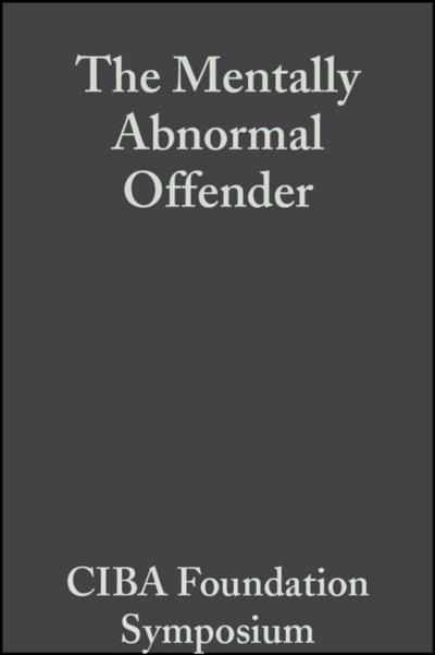 The Mentally Abnormal Offender