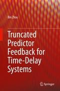 Truncated Predictor Feedback for Time-Delay System