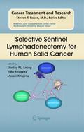 Selective Sentinel Lymphadenectomy for Human Solid