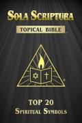 Sola Scriptura Topical Bible
