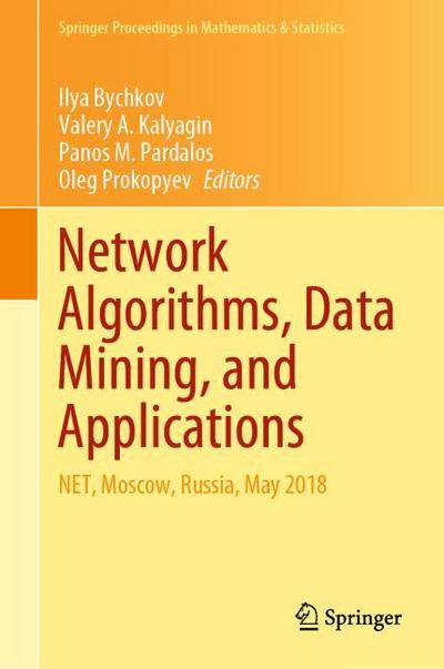 Network Algorithms, Data Mining, and Applications