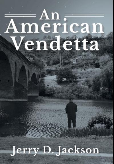 An American Vendetta