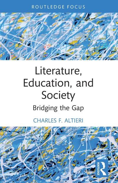 Literature, Education, and Society