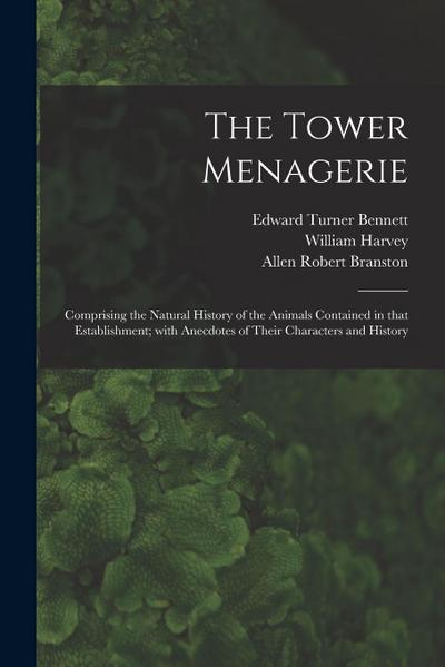 The Tower Menagerie