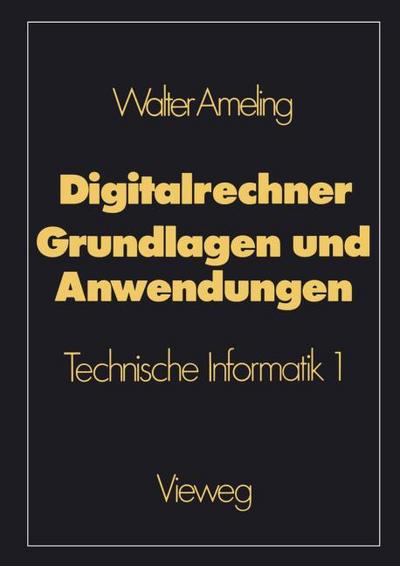 Digitalrechner Grundlagen und Anwendungen