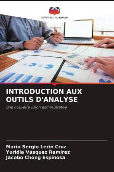 INTRODUCTION AUX OUTILS D’ANALYSE