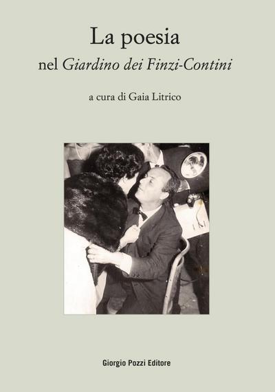 La poesia nel ’Giardino dei Finzi-Contini’