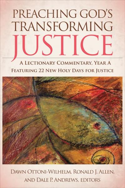 Preaching God’s Transforming Justice