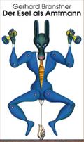 Der Esel als Amtmann
