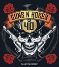 Guns N’ Roses at 40
