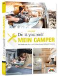Do it yourself - Mein Camper