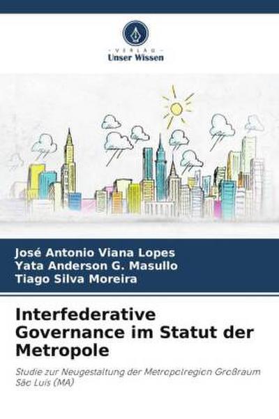 Interfederative Governance im Statut der Metropole