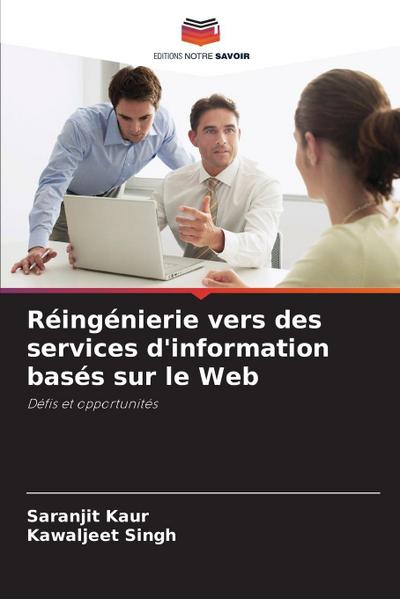 Réingénierie vers des services d’information basés sur le Web