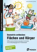 Geometrie entdecken: Flächen und Körper