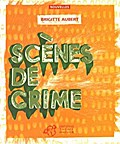 Scenes de crime