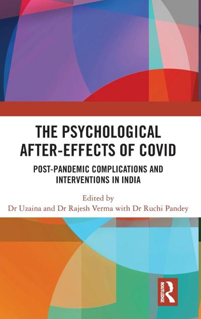 The Psychological After-Effects of Covid