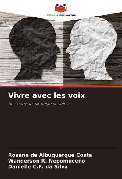 Vivre avec les voix