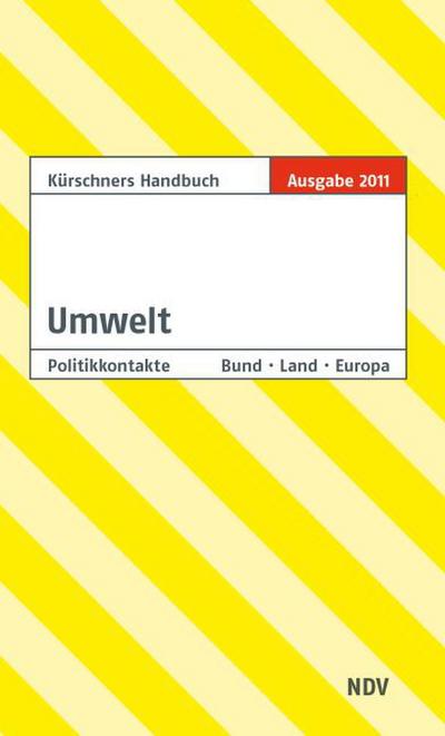 Kürschners Handbuch Umwelt - Ausgabe 2011