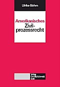 Amerikanisches Zivilprozessrecht