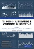 Technological Innovations & Applications in Industry 4.0