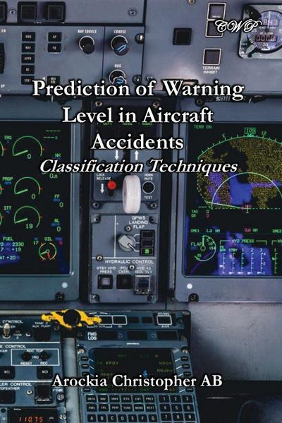 Prediction of Warning Level in Aircraft Accidents